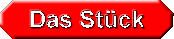 Das Stück
